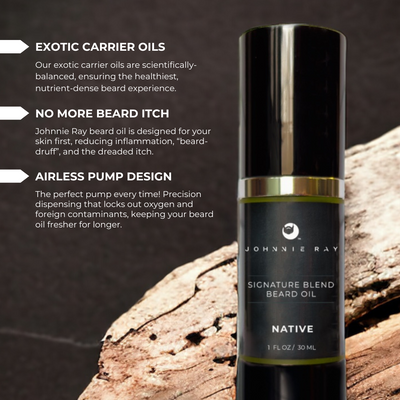 Johnnie Ray Signature Blend Beard Oil in black airless pump bottle with black labels on piece of rustic wood with benefit statements: "Exotic Carrier Oils. " "No more beard itch." "Airless Pump Design."